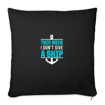 Cette semaine, je ne donne pas de vacances en croisière en bateau - Housse de coussin décorative 45 x 45 cm - noir - Devant