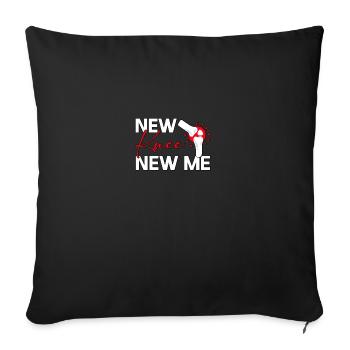 New Knee New Me Knee Surgery - Sofa pillowcase 17,3'' x 17,3'' (45 x 45 cm) - black - Front