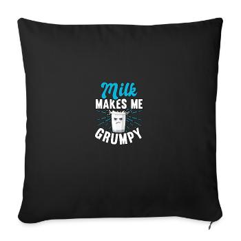 Le lait me rend grincheux Intolérance au lactose - Housse de coussin décorative 45 x 45 cm - noir - Devant