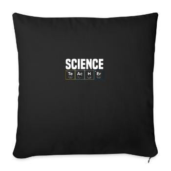 Science Teacher for Teachers - Sofa pillowcase 17,3'' x 17,3'' (45 x 45 cm) - black - Front