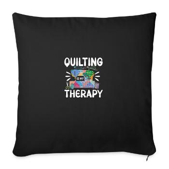 La courtepointe est ma thérapie Quilting Sewing - Housse de coussin décorative 45 x 45 cm - noir - Devant