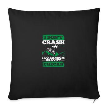 I Don't Crash I Do Random Gravity Checks Mountain - Sofakissenbezug 45 x 45 cm - Schwarz - Vorne