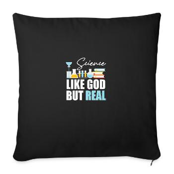 La science comme Dieu, mais réelle pour les athées - Housse de coussin décorative 45 x 45 cm - noir - Devant