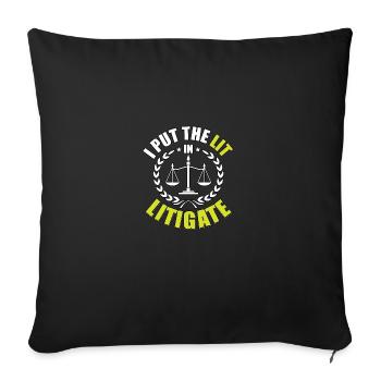 I Put The Lit In Litigate For Law Students - Sofa pillowcase 17,3'' x 17,3'' (45 x 45 cm) - black - Front