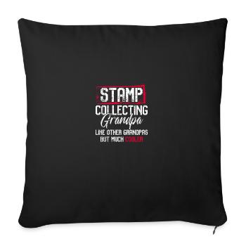 Granda Philatelist Stamps Stamps Grandpa - Sofa pillowcase 17,3'' x 17,3'' (45 x 45 cm) - black - Front