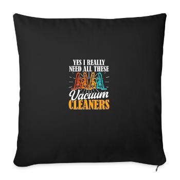 Aspirateurs J’ai besoin de tous ces Staubsauger - Housse de coussin décorative 45 x 45 cm - noir - Devant