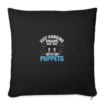 Juste traîner avec mes marionnettes Puppenspieler - Housse de coussin décorative 45 x 45 cm - noir - Devant