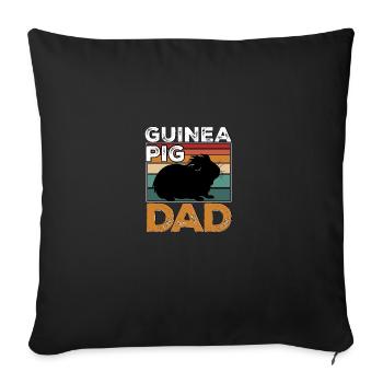 Guinea Pig Dad for Guinea Pig Owners - Sofa pillowcase 17,3'' x 17,3'' (45 x 45 cm) - black - Front