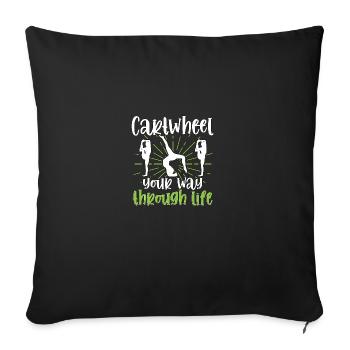 Faites la roue dans la vie Gymnastique Gymnastique - Housse de coussin décorative 45 x 45 cm - noir - Devant