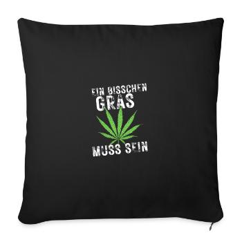 Ein bisschen Gras muss sein - Sofakissenbezug 45 x 45 cm - Schwarz - Vorne