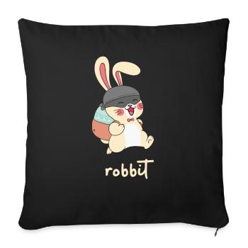 robbit rabbit funny animal puns - Sofa pillowcase 17,3'' x 17,3'' (45 x 45 cm) - black - Front