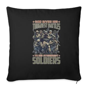 God Gives His Toughest Battles To His Strongest 11 - Sofa pillowcase 17,3'' x 17,3'' (45 x 45 cm) - black - Front