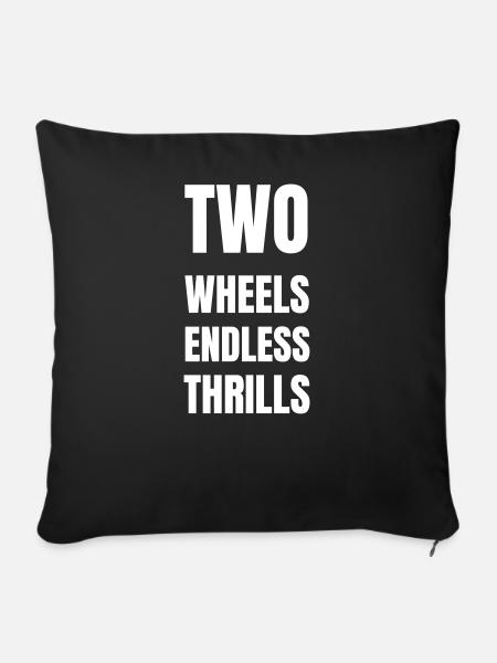 Two wheels endless thrills - Sofakissenbezug 45 x 45 cm - Schwarz