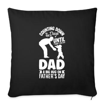 Counting Down the Days Father's Day - Sofakissenbezug 45 x 45 cm - Schwarz - Vorne