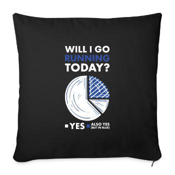 Sport Will I Go Running Today Running - Sofa pillowcase 17,3'' x 17,3'' (45 x 45 cm) - black - Front