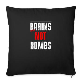 Brains not Bombs - Sofa pillowcase 17,3'' x 17,3'' (45 x 45 cm) - black - Front