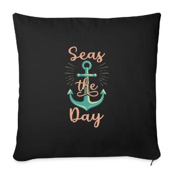 Seas The Day Cruise Sailing Pun Funny Cruising - Sofa pillowcase 17,3'' x 17,3'' (45 x 45 cm) - black - Front