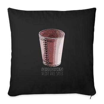 Schocken heißt das Spiel Würfelbecher Spiel - Sofakissenbezug 45 x 45 cm - Schwarz - Vorne