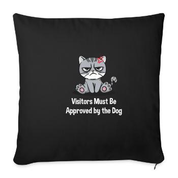 Visitors must be informed by the sarcastic dog lover. - Sofa pillowcase 17,3'' x 17,3'' (45 x 45 cm) - black - Front