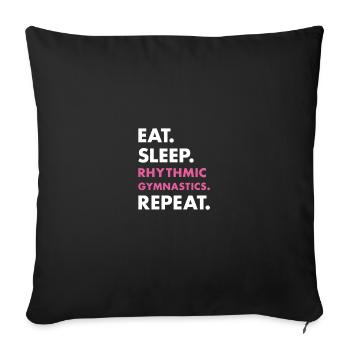 Gymnast Eat Sleep Rhythmic Gymnastics - Sofakissenbezug 45 x 45 cm - Schwarz - Vorne