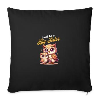 I'm going to be a big sister sweet owls - Sofa pillowcase 17,3'' x 17,3'' (45 x 45 cm) - black - Front