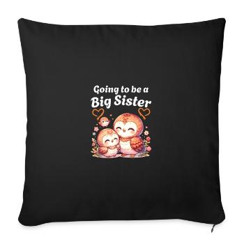 Become a big sister cute owls - Sofa pillowcase 17,3'' x 17,3'' (45 x 45 cm) - black - Front