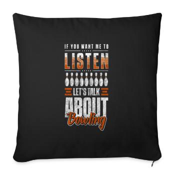 Bowling Ball Lane - Sofa pillowcase 17,3'' x 17,3'' (45 x 45 cm) - black - Front