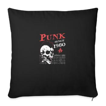 Punk Since 1980, Punks Not Dead, 44 Years Old and - Sofa pillowcase 17,3'' x 17,3'' (45 x 45 cm) - black - Front
