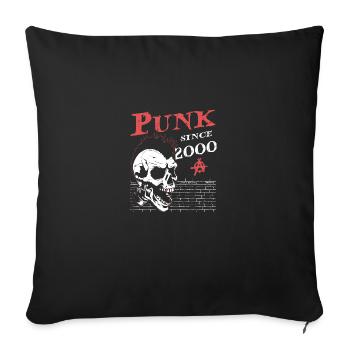 Punk Since 2000, Punks Not Dead, 24 Years Old and - Sofa pillowcase 17,3'' x 17,3'' (45 x 45 cm) - black - Front