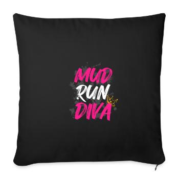 Mud Run Diva Schlammlauf Muddy Race - Sofa pillowcase 17,3'' x 17,3'' (45 x 45 cm) - black - Front