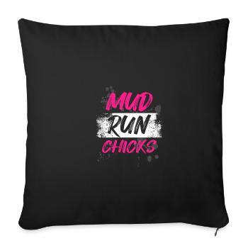 Mud run Chicks Schlammlauf Mud Run Muddy Race - Sofa pillowcase 17,3'' x 17,3'' (45 x 45 cm) - black - Front