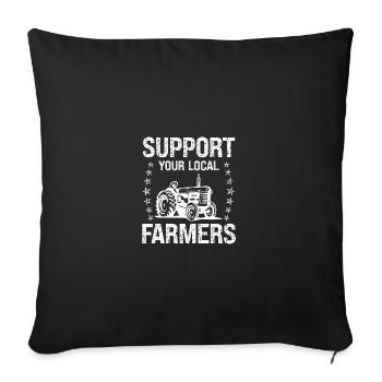 Soutenez vos agriculteurs locaux - Housse de coussin décorative 45 x 45 cm - noir - Devant