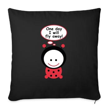 Marienkäfer - One Day I Will Fly Away - Sofakissenbezug 45 x 45 cm - Schwarz - Vorne