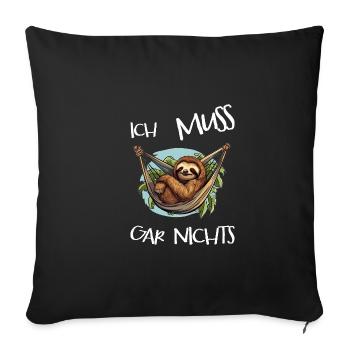 Dictons stupides ou malins : je n’ai pas à le faire ! - Housse de coussin décorative 45 x 45 cm - noir - Devant