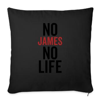 Nein James Kein Leben - Sofakissenbezug 45 x 45 cm - Schwarz - Vorne