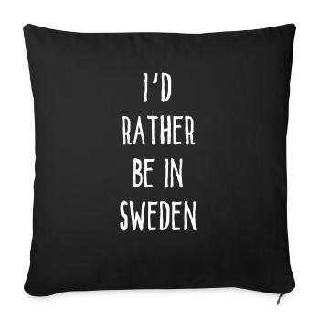 Je préfère être en Suède - Schweden - Sverige - Housse de coussin décorative 45 x 45 cm - noir - Devant