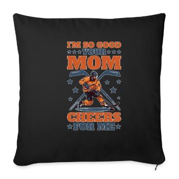 Je suis si bon ta mère m’encourage 5 - Housse de coussin décorative 45 x 45 cm - noir - Devant