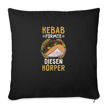 Kebab a façonné ce corps street food kebab - Housse de coussin décorative 45 x 45 cm - noir - Devant