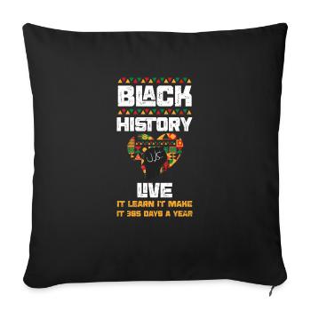 Black History Live It Learn It M... - Sofa pillowcase 17,3'' x 17,3'' (45 x 45 cm) - black - Front