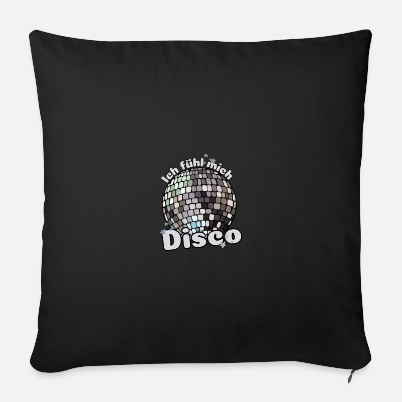 Je me sens disco ! Discothèque Discokugel Spruch - Housse de coussin décorative 45 x 45 cm - noir