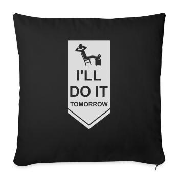Citation de Do It Tomorrow - Housse de coussin décorative 45 x 45 cm - noir - Devant