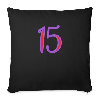 15. 15 YEARS. 15th ANNIVERSARY. 15 YEAR ANNIVERSARY. - Sofa pillowcase 17,3'' x 17,3'' (45 x 45 cm) - black - Front