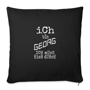 Georg as Georg - Sofa pillowcase 17,3'' x 17,3'' (45 x 45 cm) - black - Front