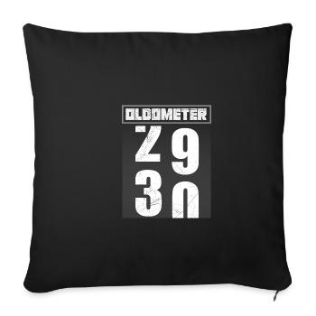 30 Oldometer 30th Birthday Gift Idea - Sofa pillowcase 17,3'' x 17,3'' (45 x 45 cm) - black - Front