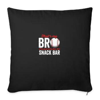 C’est mon frère, je suis juste ici pour le snack-bar - Housse de coussin décorative 45 x 45 cm - noir - Devant