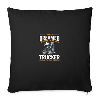 Drôle de camionnage, je grandirais pour devenir un camionneur sexy - Housse de coussin décorative 45 x 45 cm - noir - Devant