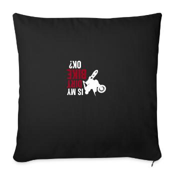 Motocross Upside Down Is my Dirt Bike Funny Dirt - Sofa pillowcase 17,3'' x 17,3'' (45 x 45 cm) - black - Front