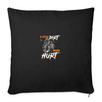 If Dirt Ain't Flyin You Ain't Tryin Funny Dirt - Sofa pillowcase 17,3'' x 17,3'' (45 x 45 cm) - black - Front
