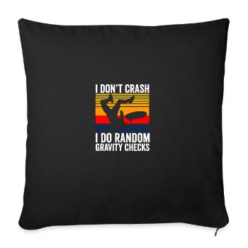 Skateboarder I Do Random Gravity Checks Funny - Sofakissenbezug 45 x 45 cm - Schwarz - Vorne