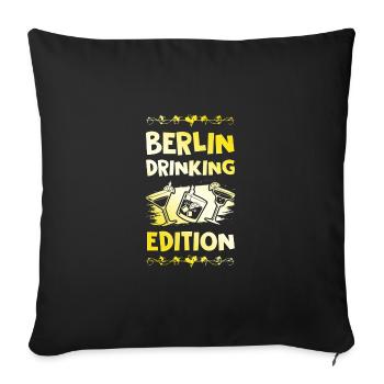 Berlin Drinking Spruch - Sofakissenbezug 45 x 45 cm - Schwarz - Vorne